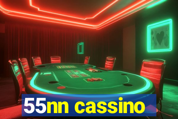 55nn cassino